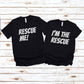 Rescue Me: Funny Matching Couple Shirts