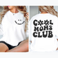 Cool Moms Club Pullover: Trendy Front & Back Print