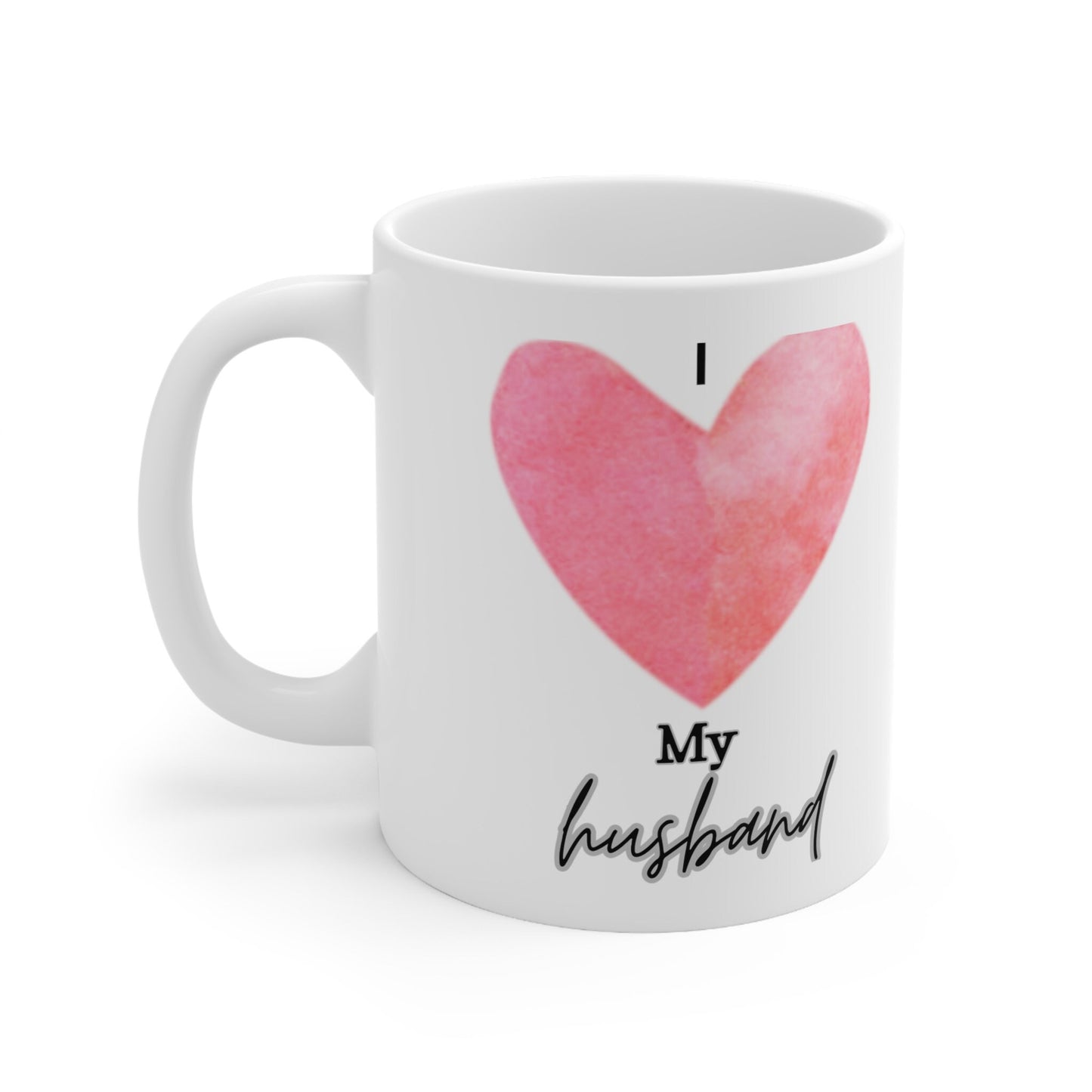 I Heart My Husband Ceramic Mug 11oz, Father's Day Gift, Mother's Day Gift, Christmas Gift, Love, Anniversary Gift