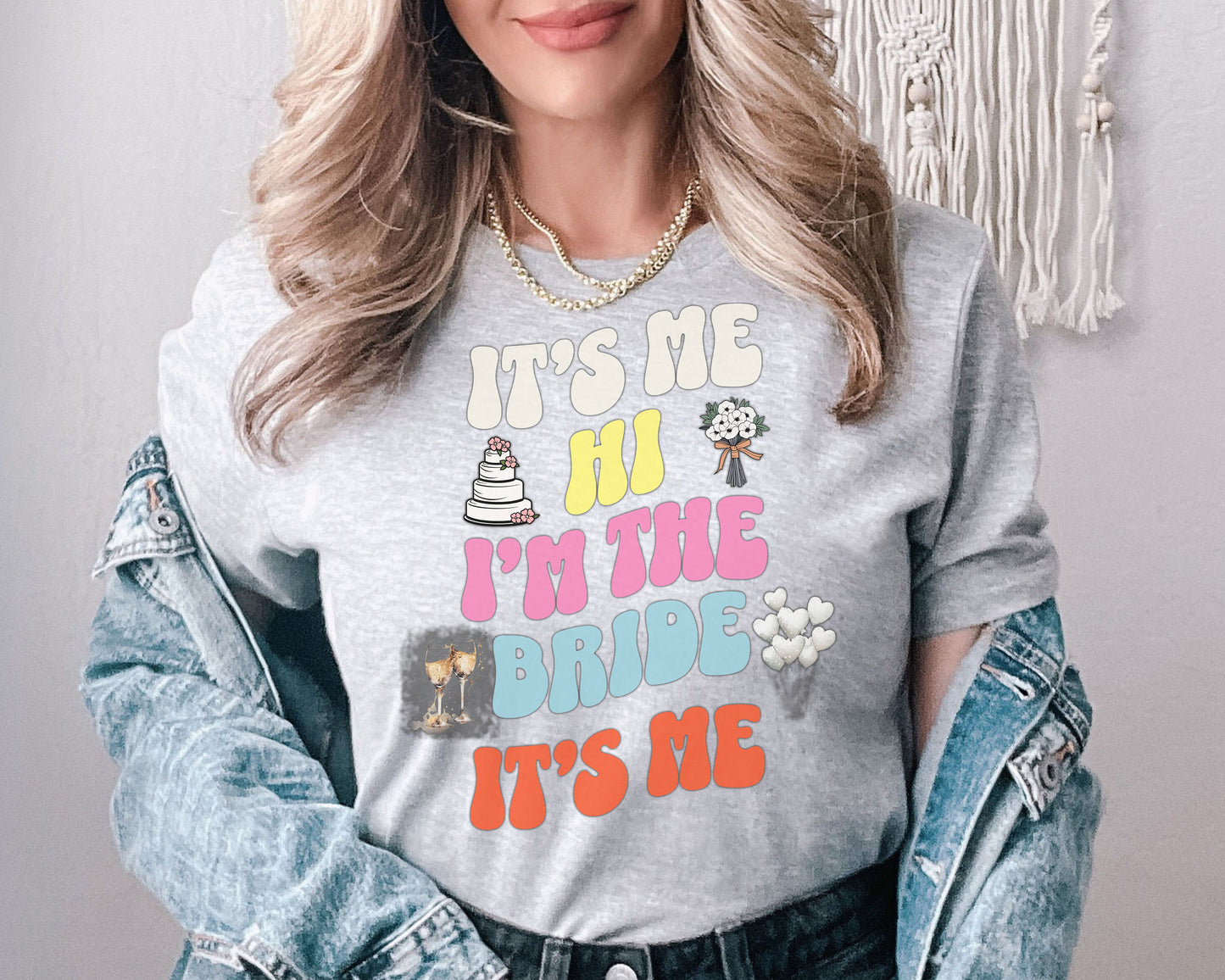 Its Me Hi Im the Bride Its Me Shirt, Gift for Bride, Funny Bride Shirt, Engagement Gift, Retro Groovy Bride Shirt, Funny Bride gift