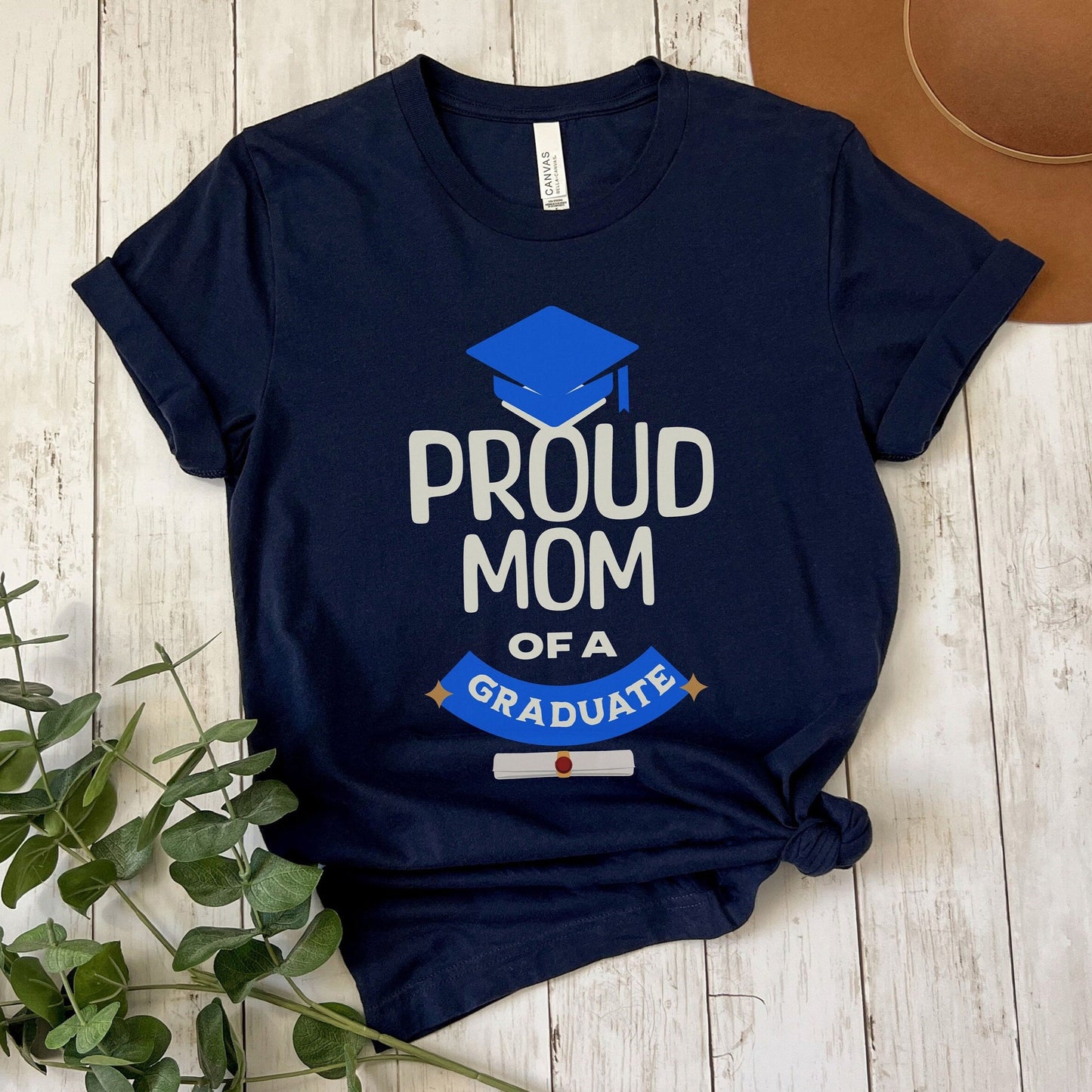 Proud Mom of a Graduate: Graduation Gift Shirt