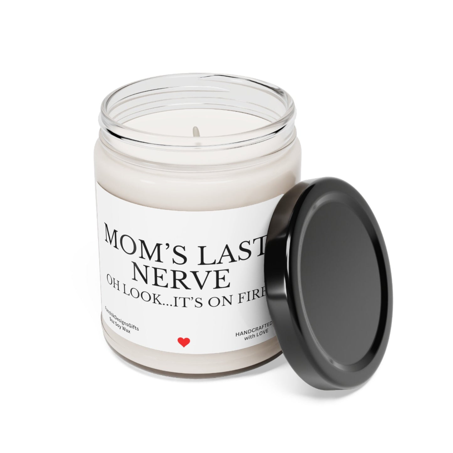 Mom's Last Nerve Candle: Funny Mother's Day Gift 9oz