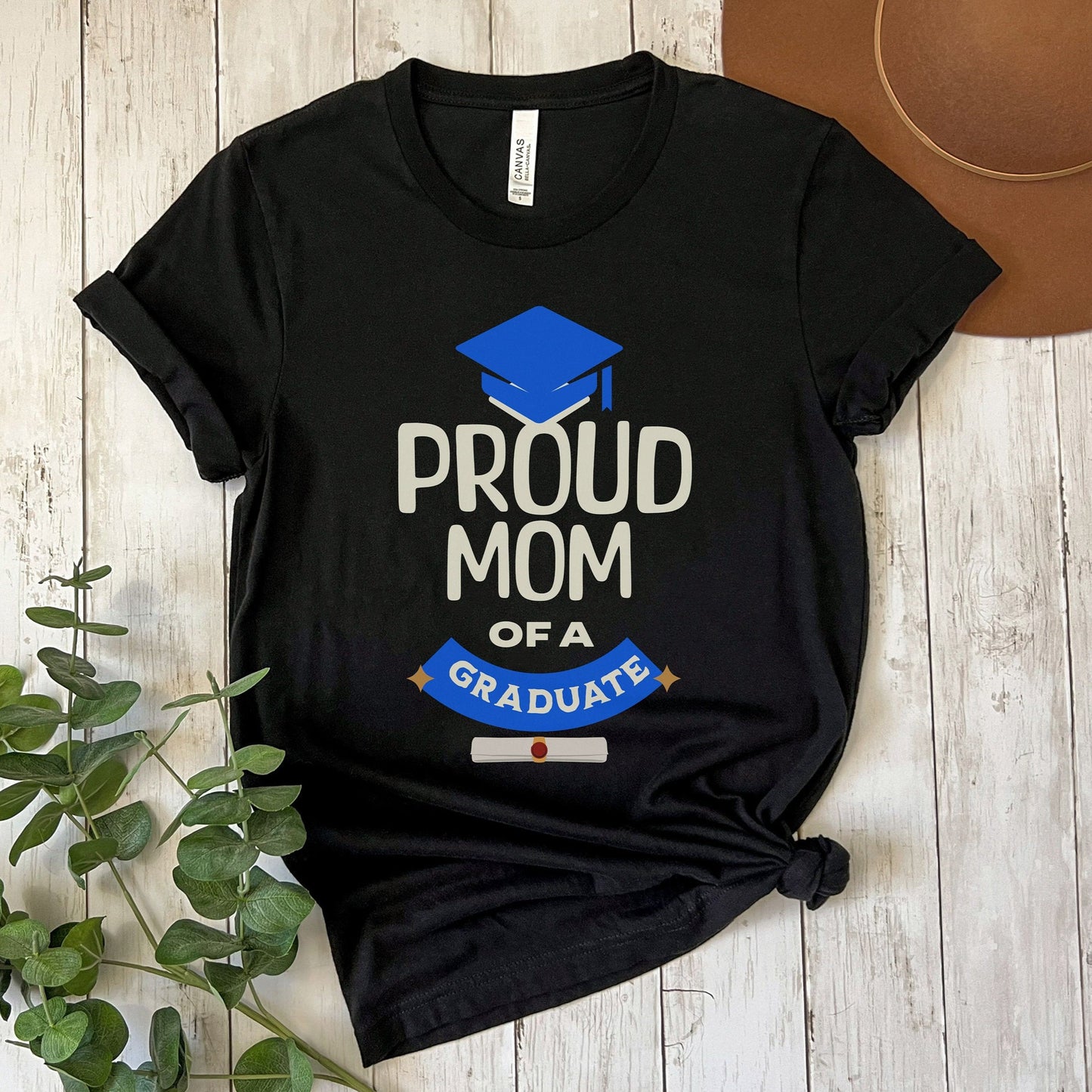 Proud Mom of a Graduate: Graduation Gift Shirt