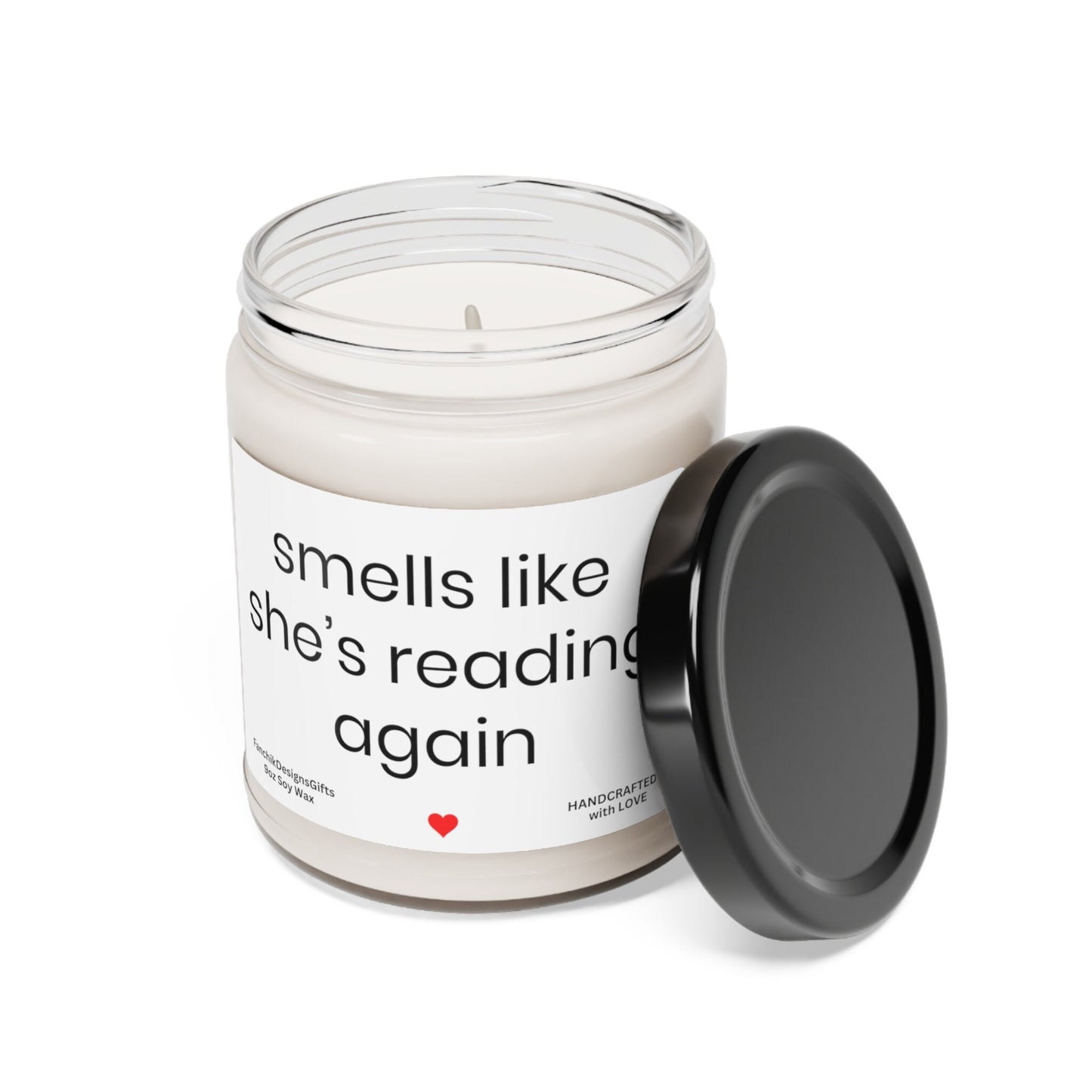 Smells Like She's Reading Again: Personalized Soy Candle 9oz